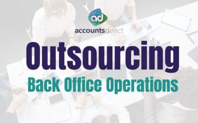The True Value of Outsourcing Your Back Office Operations